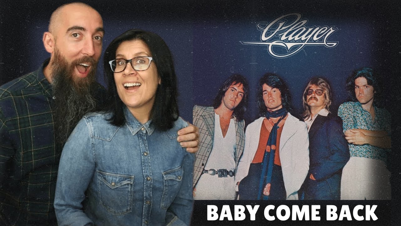 Player - Baby Come Back (REACTION) with my wife