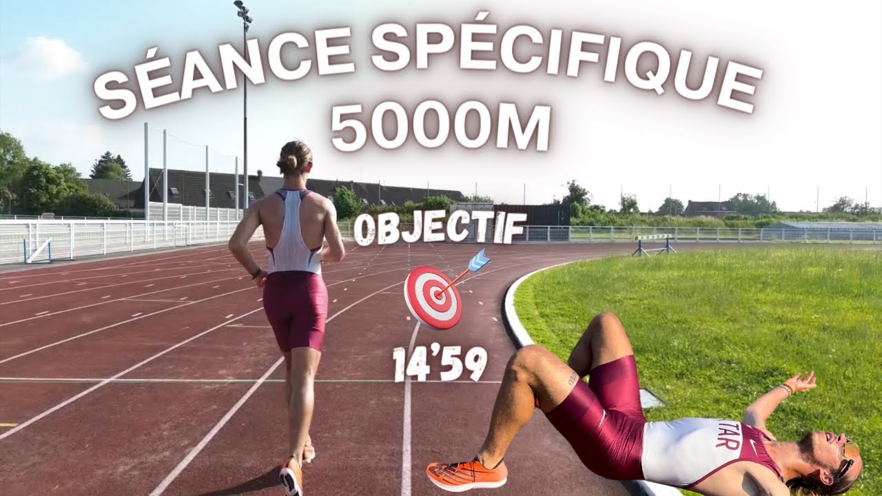 SÉANCE SPÉCIFIQUE 5KM : OBJECTIF 14’59 🎯