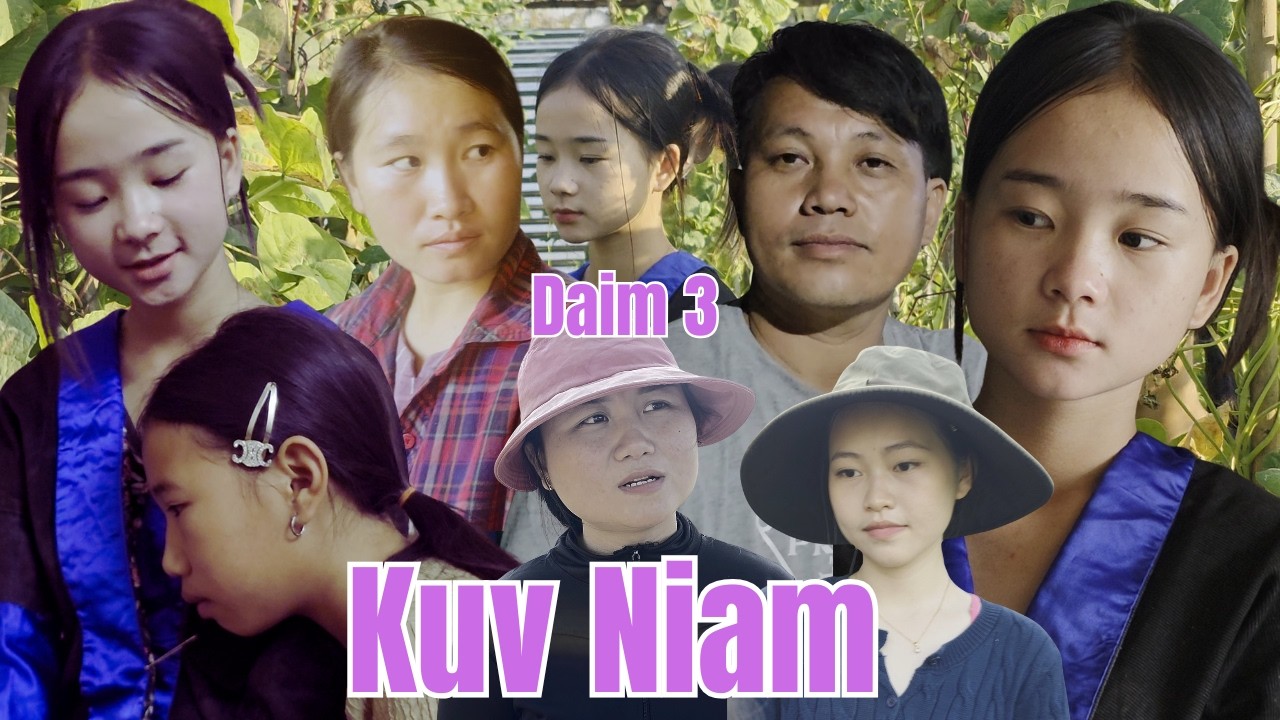 Kuv Niam  - Daim 3