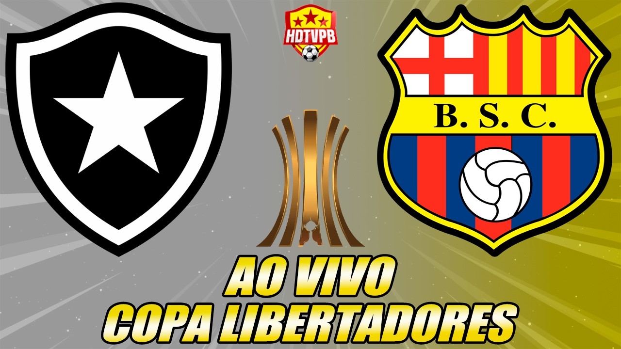 BOTAFOGO X BARCELONA DE GUAYAQUIL AO VIVO LIBERTADORES - NARRAÇÃO