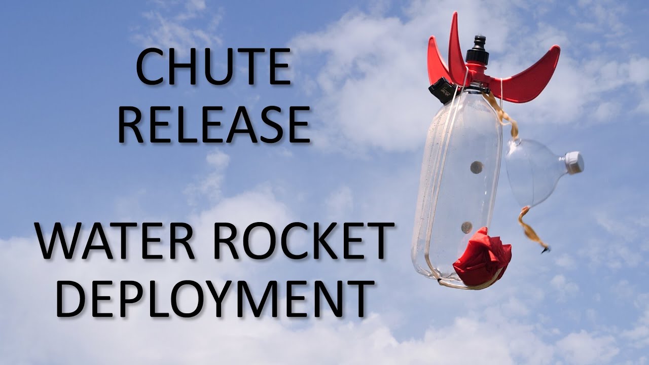 Chute Release Water Rocket Deployment Techniques