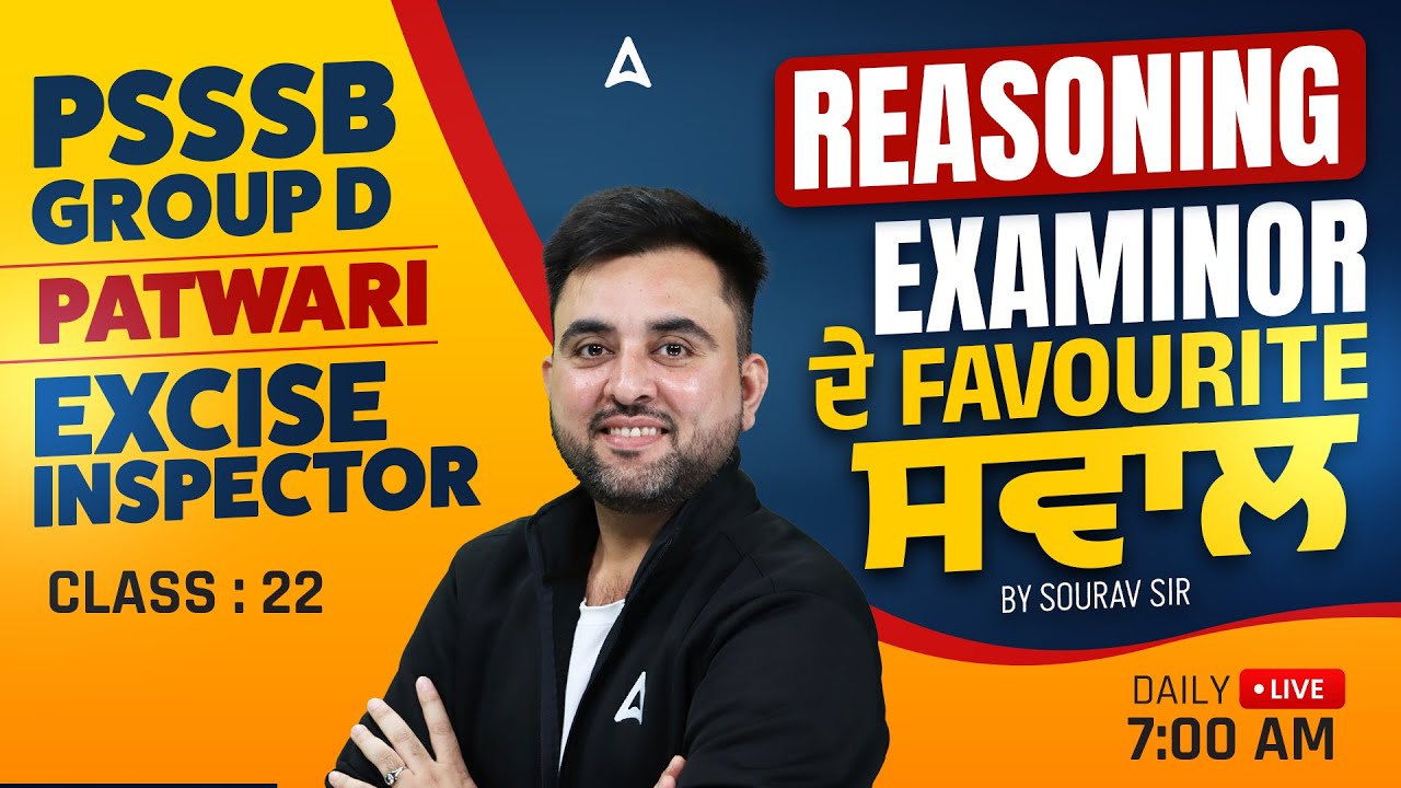 PSSSB Excise Inspector, Clerk, Patwari Preparation 2026 | PSSSB Reasoning Class By Sourav Sir #22