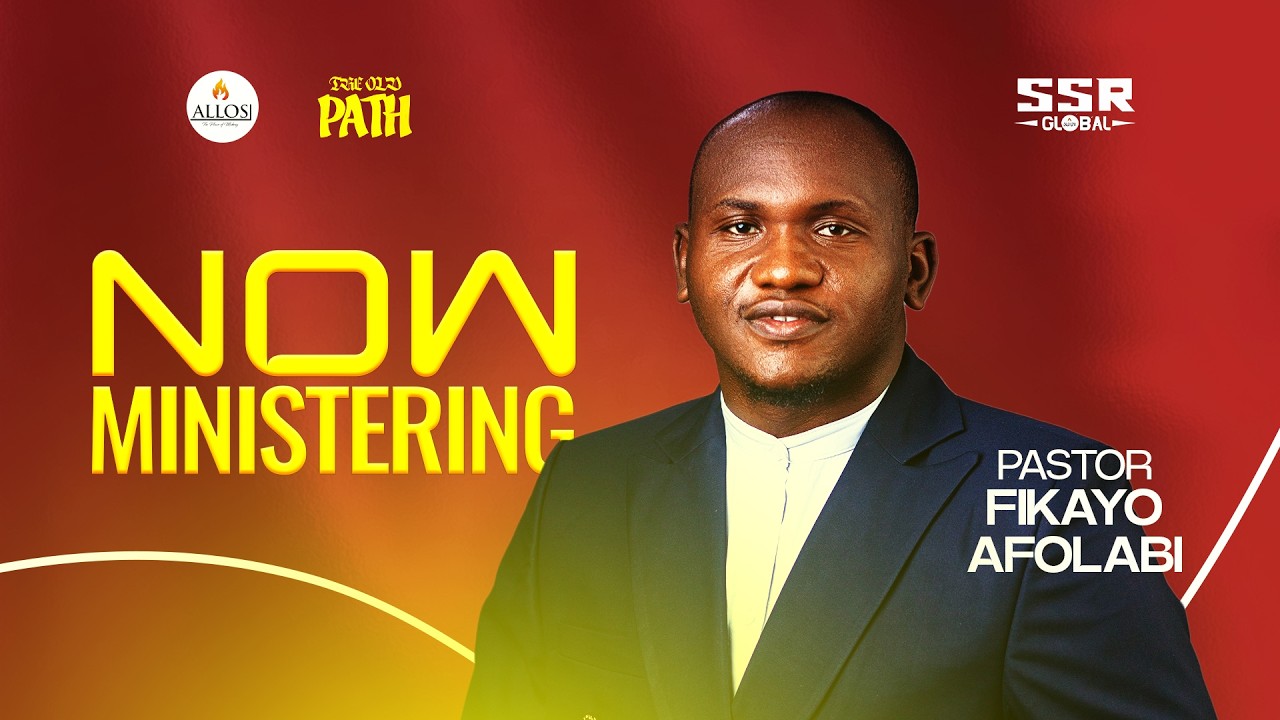 ALLOS GLOBAL NETWORK PRESENT SSR 2026 | THEME : THE OLD PATH | DAY 3 | PASTOR FIKAYO AFOLABI
