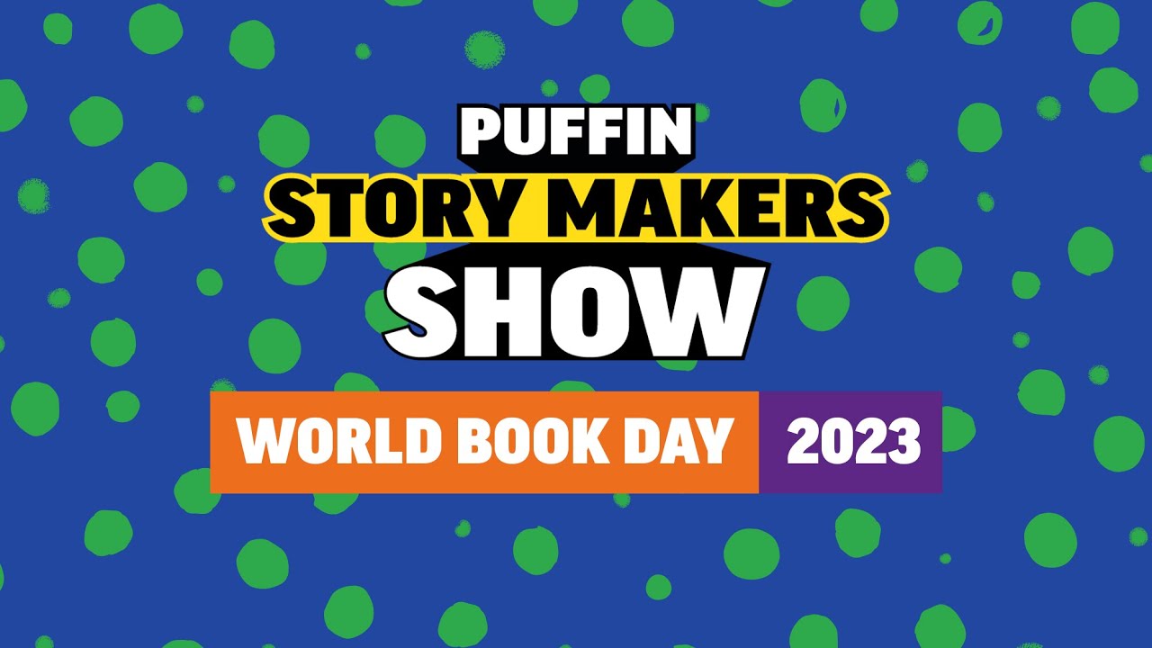World Book Day 2023 Story Makers Show