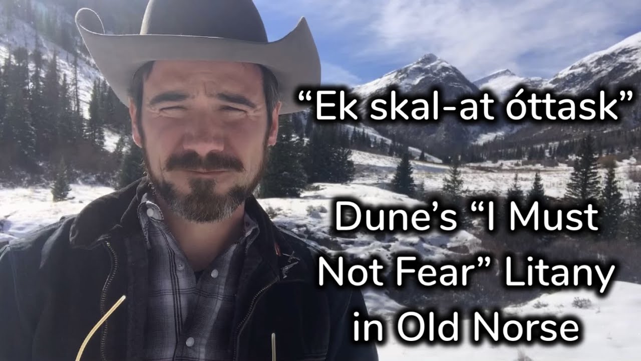 Dune Litany Against Fear in Old Norse