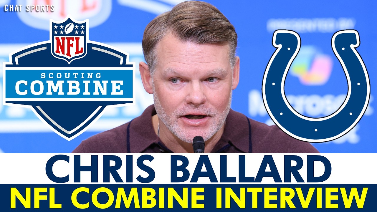 🚨 EXCLUSIVE Chris Ballard 2026 NFL Combine Press Conference | Latest Colts Rumors