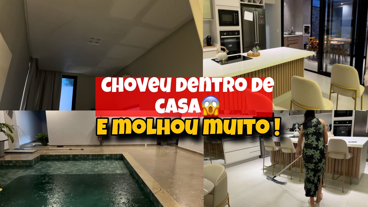 Fiquei  sem saber  o que fazer /  Entrou muita água, quando acabei  de limpar a casa  .