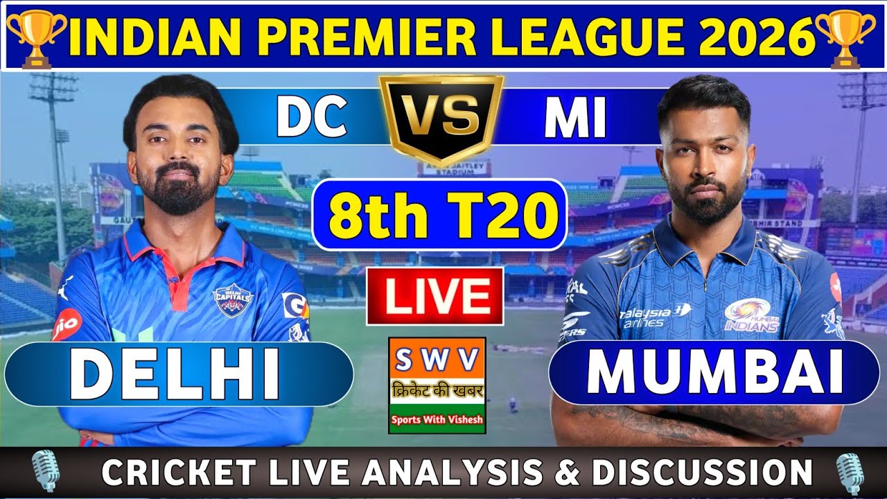 Mumbai Indians vs Delhi Capitals, 8th T20 Live Match Analysis & Discussion DC vs MI 8th Match IPL