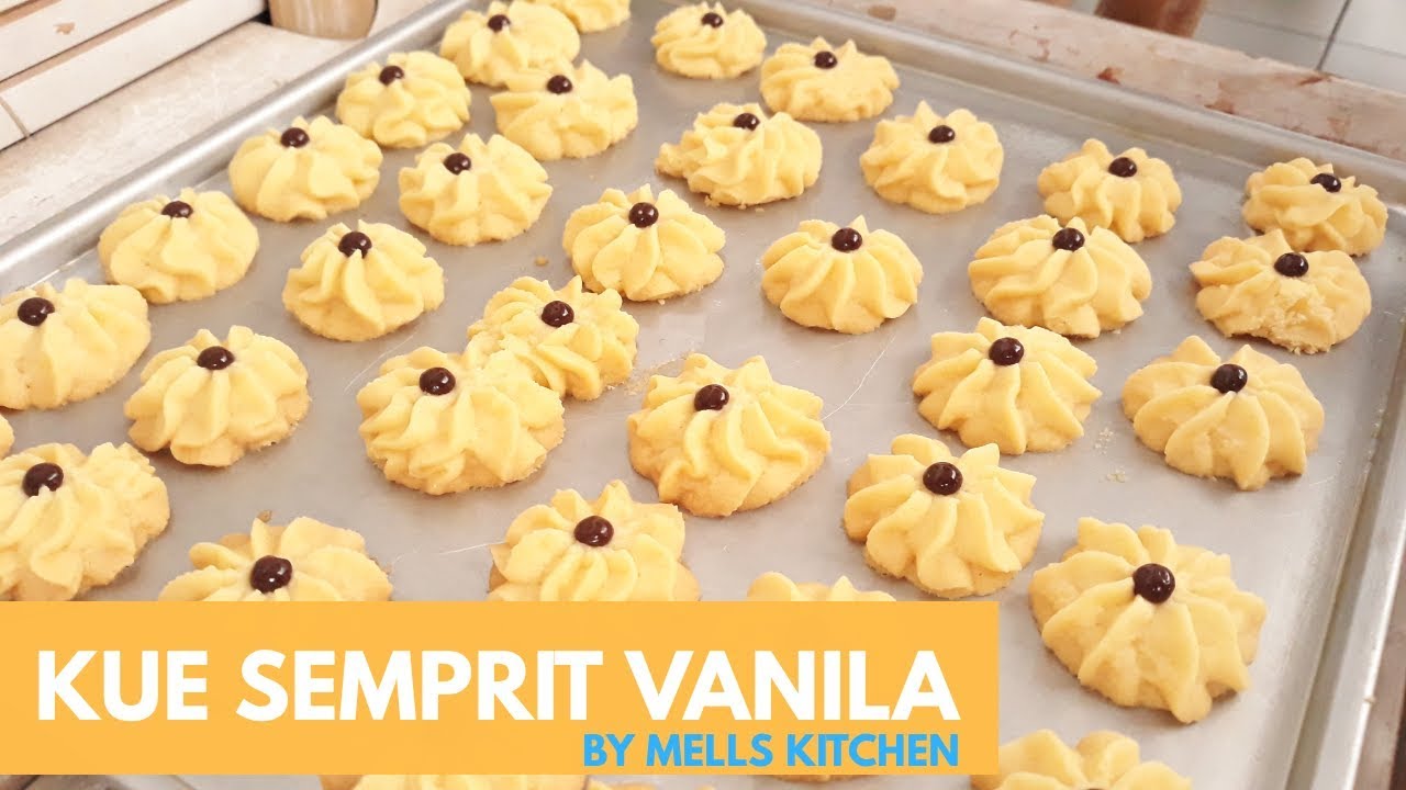 Kue Semprit Vanilla | Enak & Renyah 👍👍 - Mells Kitchen
