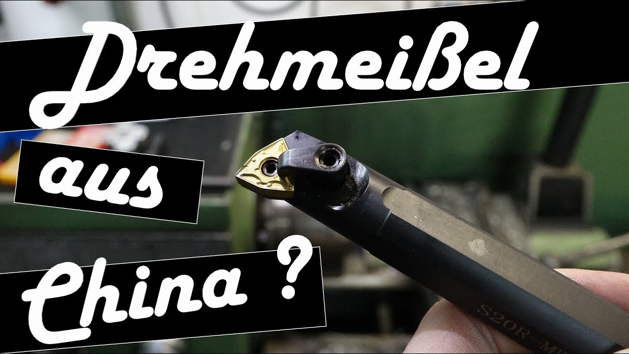 Werkzeugtest Drehmei&szlig;el aus China | Wendeplattenhalter Drehmaschine | Billig Werkzeug aus China ?