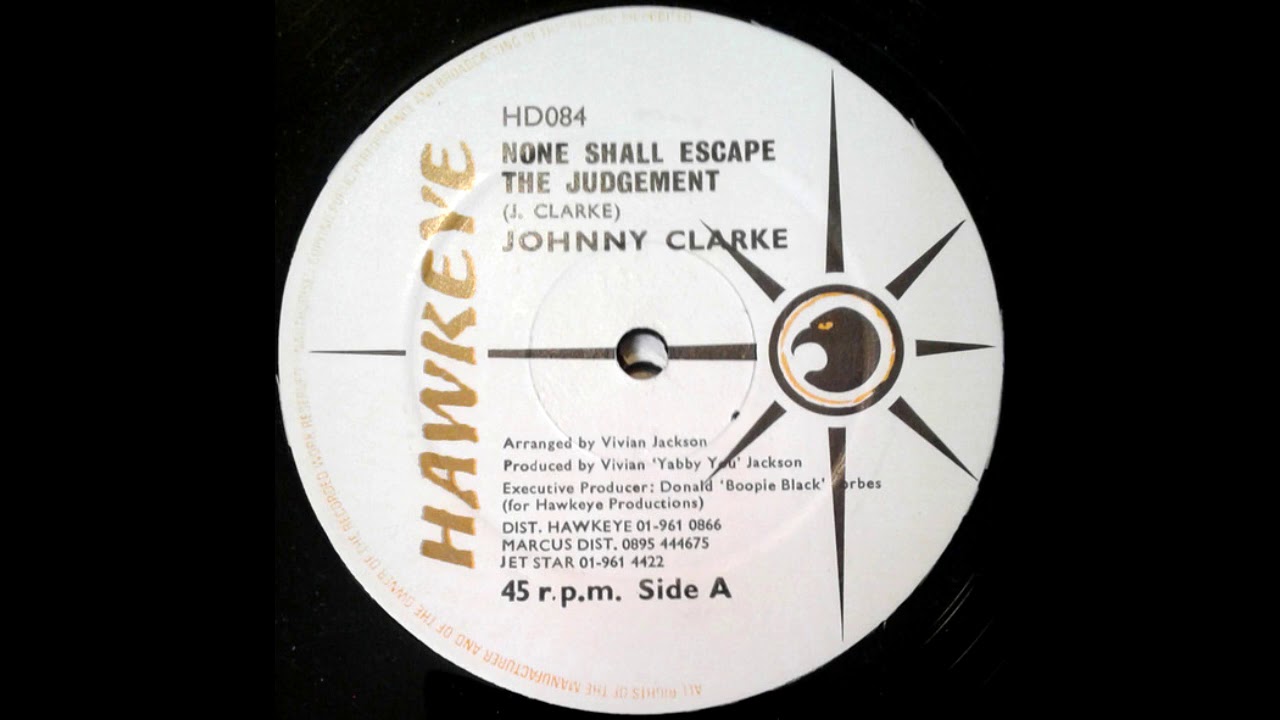 Sly & Robbie vs Johnny Clarke - None Shall Escape The Judgement Dub(karlmixclub remix Extended)