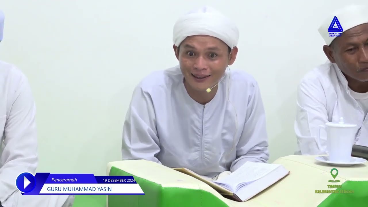 Majelis Rutinan Majelis Berkat Jaya Abah Mama - (HIKAM Ke 8) - 19 Desember 2024, Timpah Kalteng