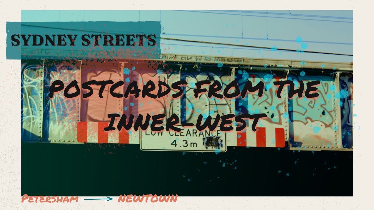 Postcards from The Inner West, Sydney | 24.01.2026