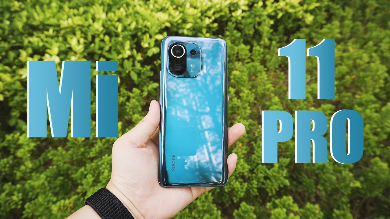 Xiaomi Mi 11 Pro Review: Are the issues from the Mi 11 finally fixed?