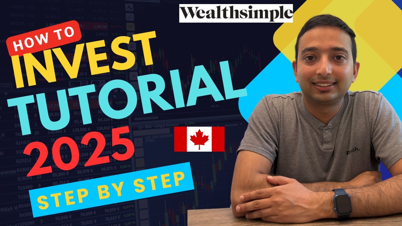 How to Invest in Canada 2025 (Wealthsimple Step-by-Step for Beginners)