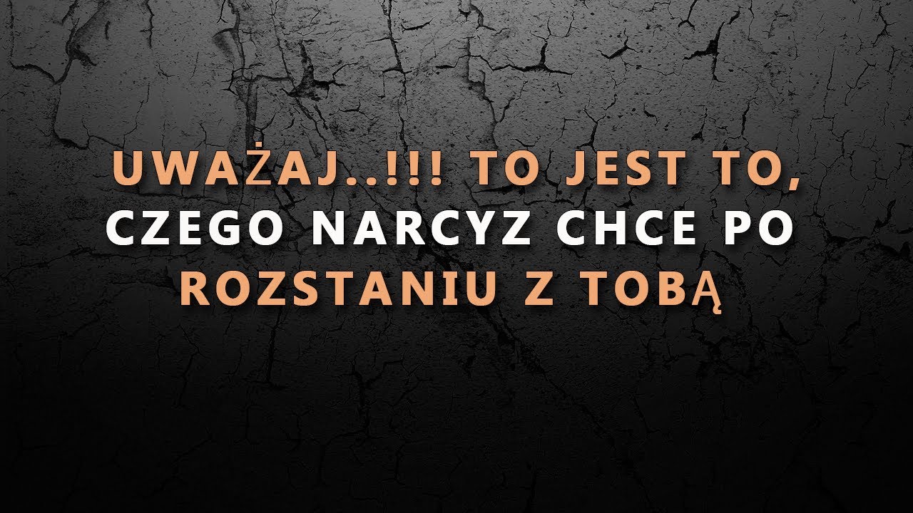 Po rozstaniu z narcyzem – oto, czego od Ciebie oczekują