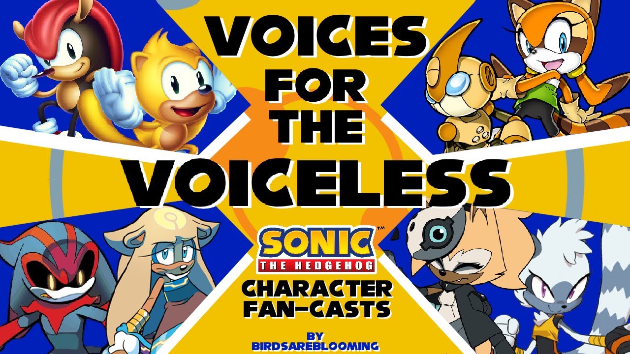 Voices for the Voiceless | Sonic the Hedgehog Character Fan-Casts