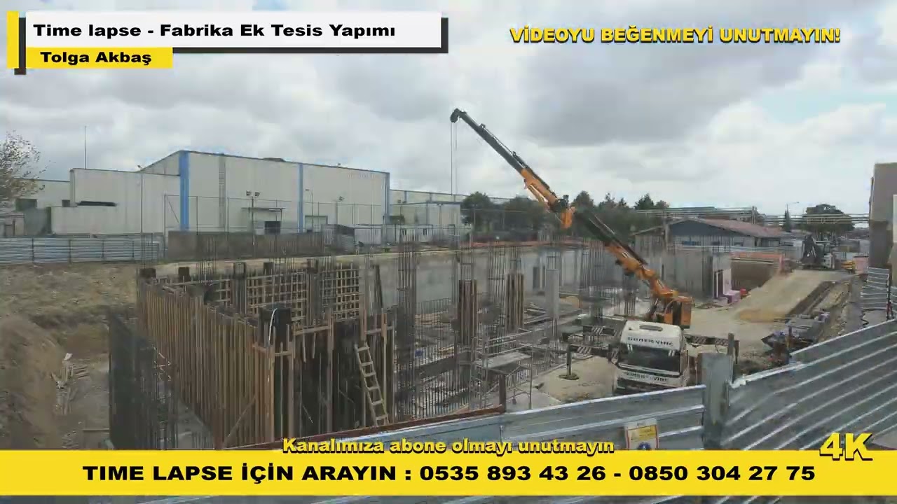 Time Lapse - Fabrika ek tesis yapımı - Tolga Akbas