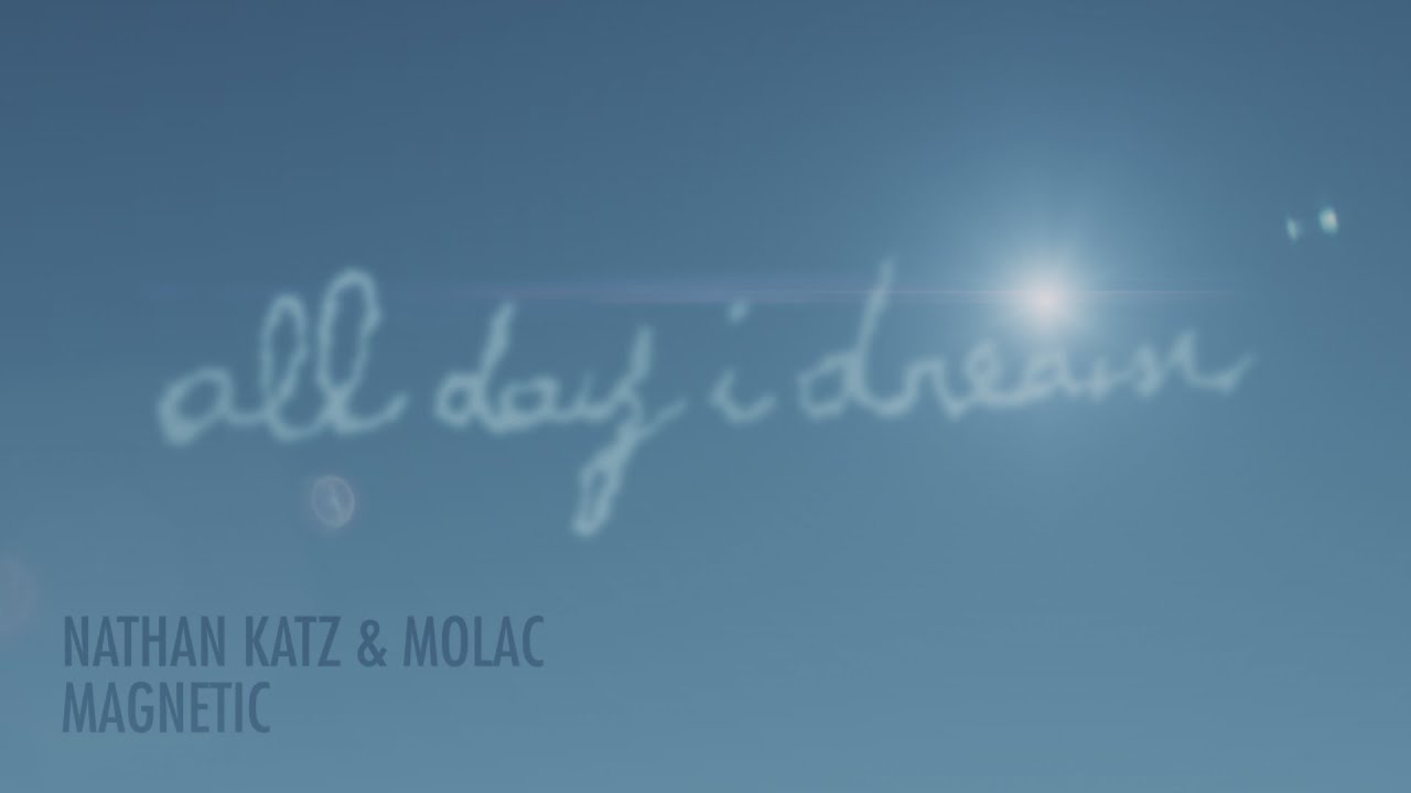 Nathan Katz, Molac - Magnetic