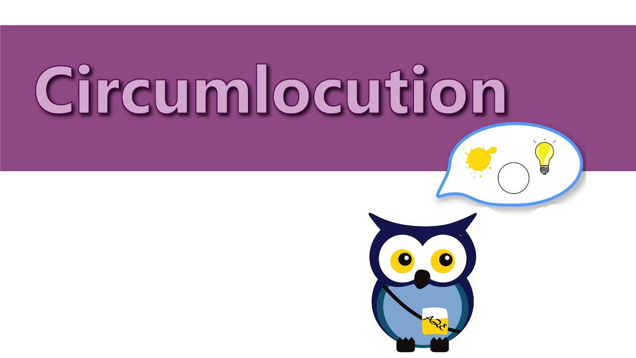 Circumlocution