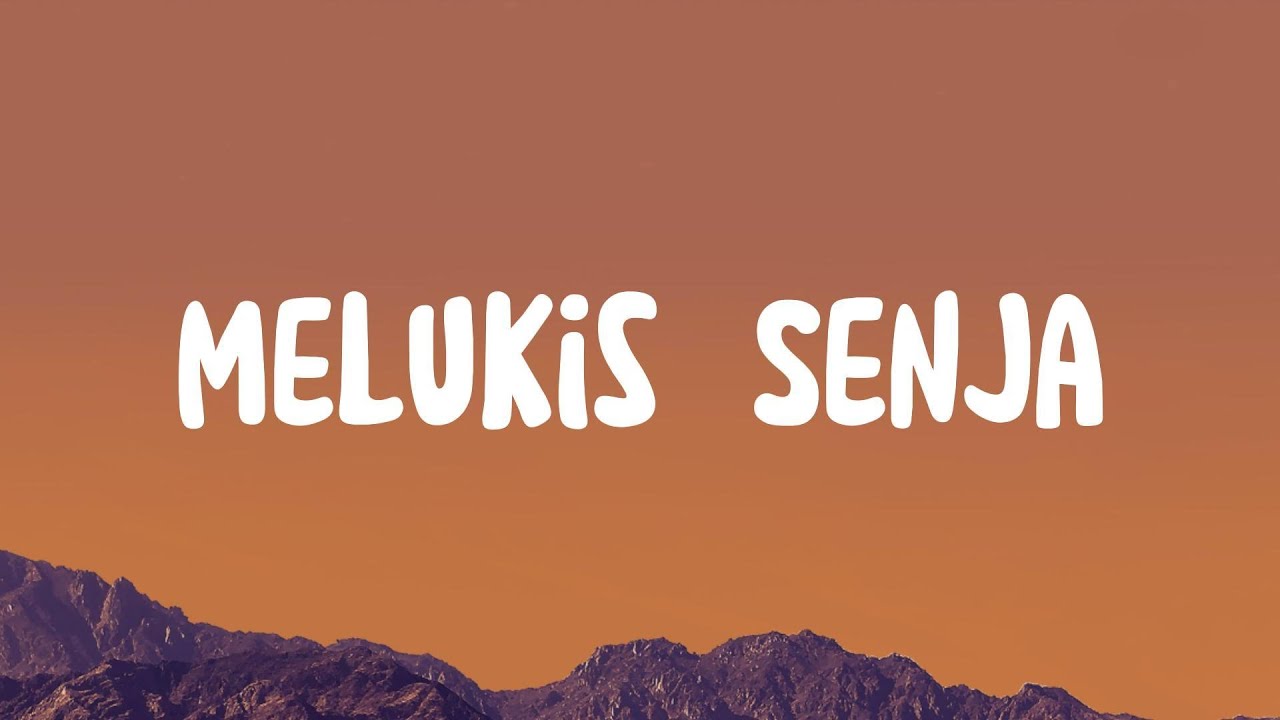 Melukis Senja, Komang, Tak Lagi Sama (Lirik) - Budi Doremi, Raim Laode, Ahmad