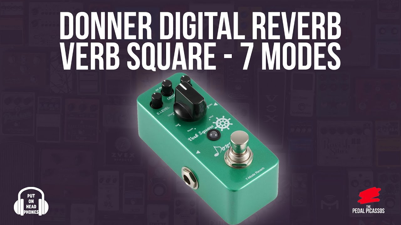Donner Digital Reverb Guitar Effect Pedal Verb Square 7 Modes