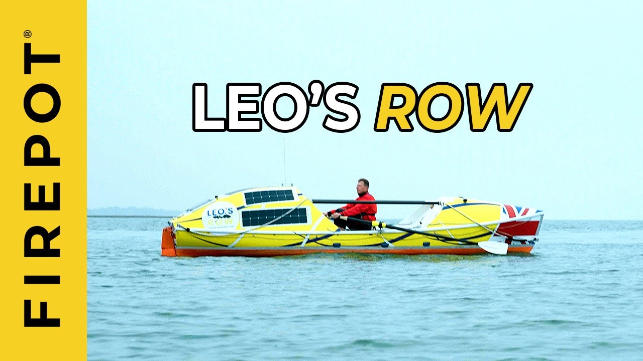 Leo's Ocean Row | FIREPOT | One man's Journey across the Atlantic