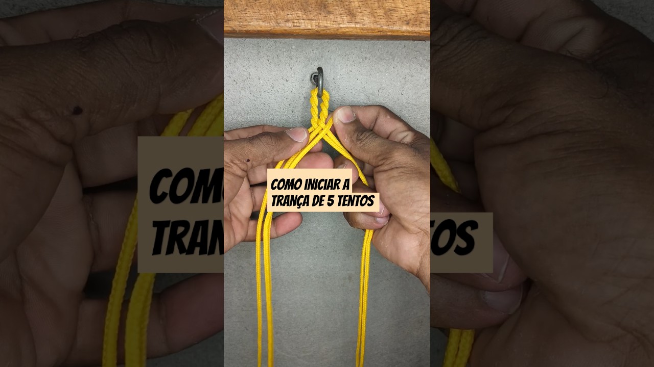 Como iniciar a tran&ccedil;a de 5 tentos #youtubeshorts
