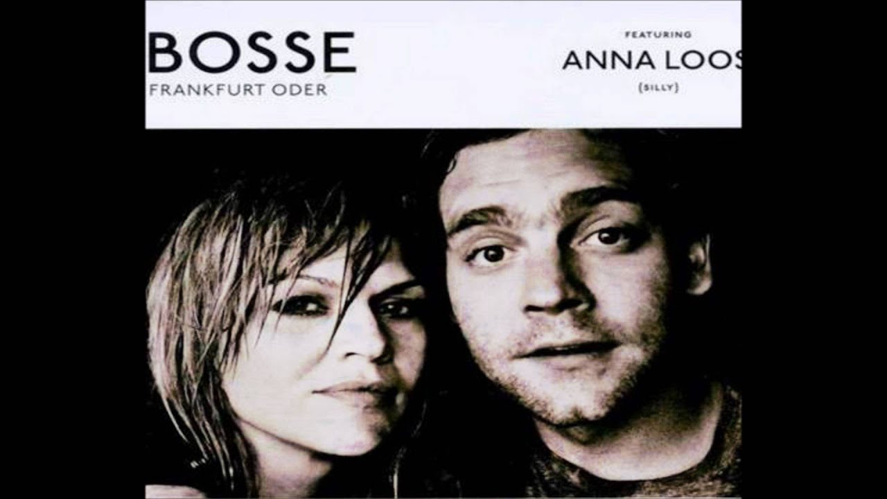 Bosse feat. Anna Loos- Frankfurt Oder