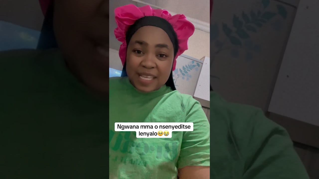 Ngwana mma o nsenyeditse lenyalo