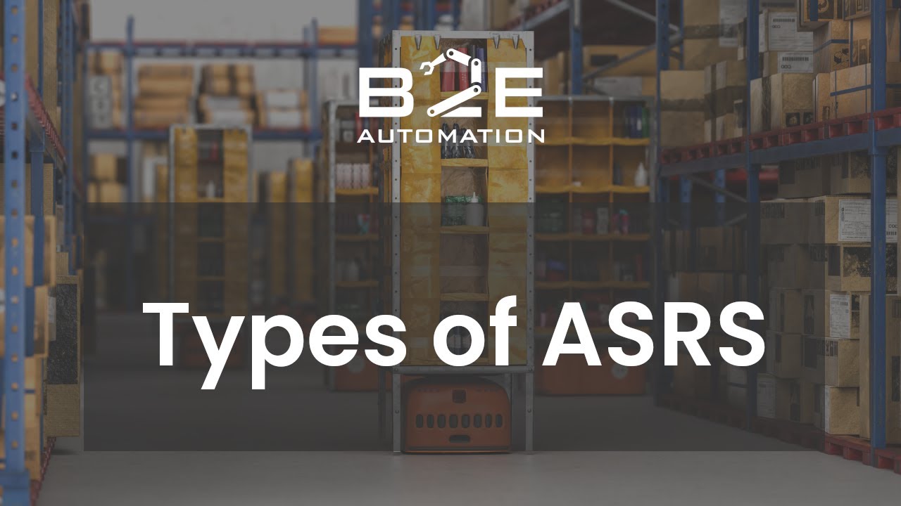 Types of ASRS