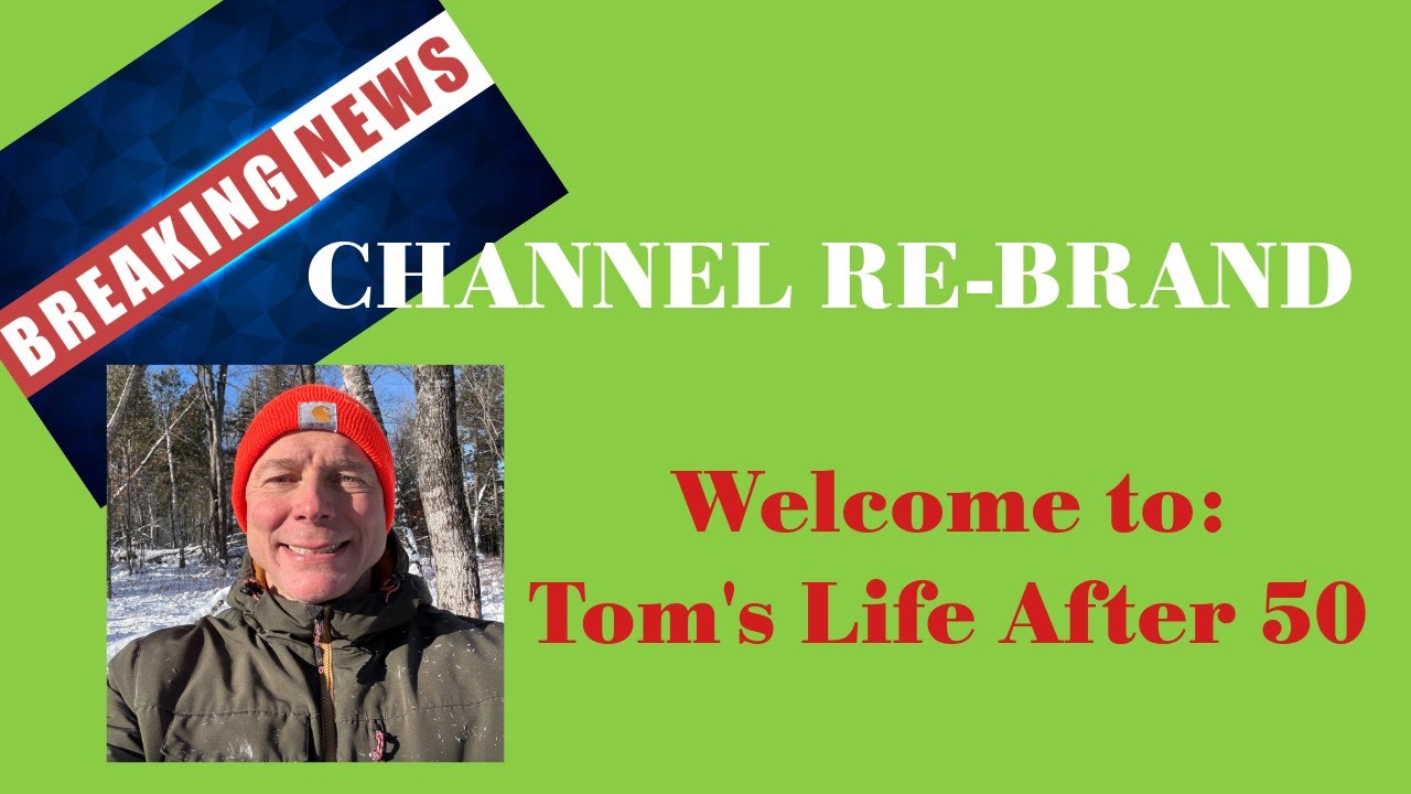 Welcome to Tom's Life After 50