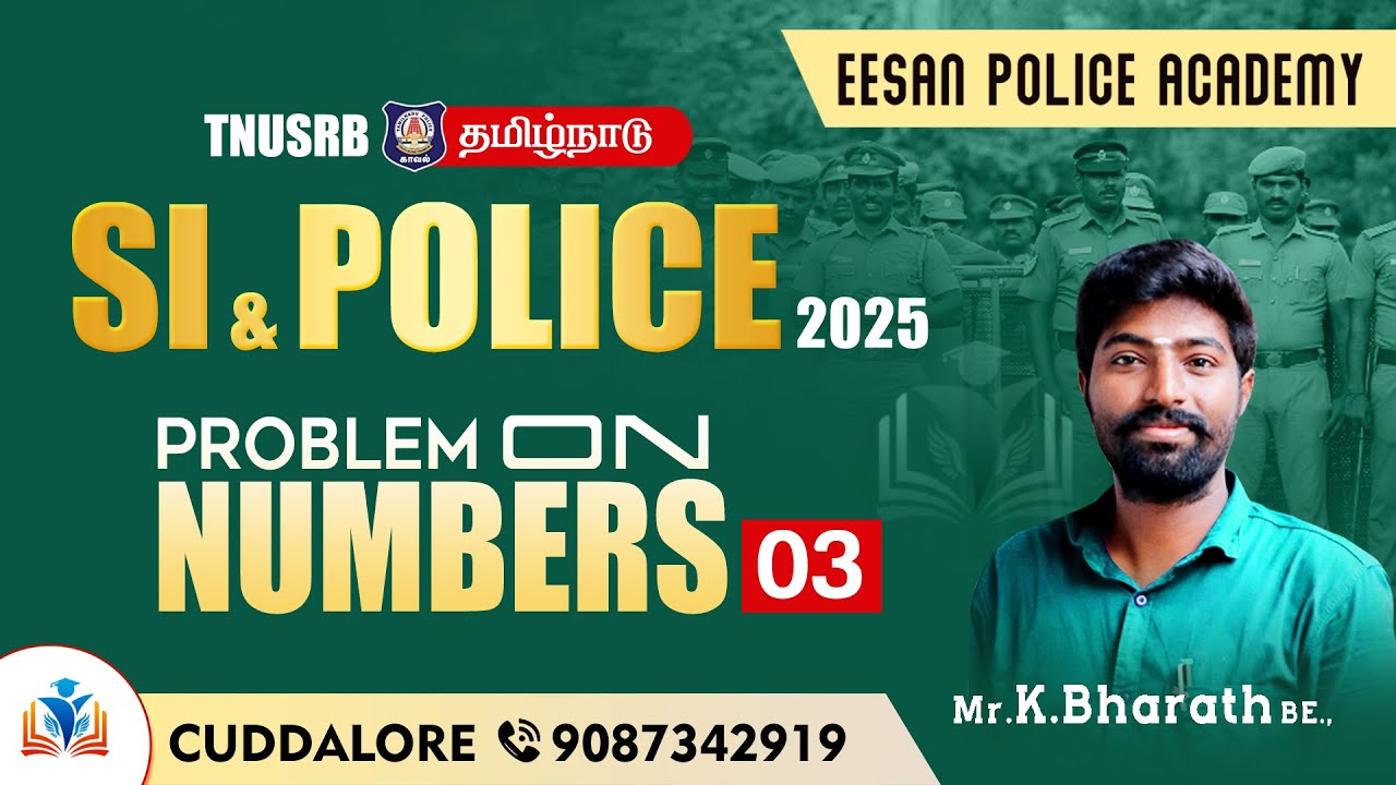 SI & POLICE - FREE | PROBLEM ON NUMBERS - 3 | EESAN POLICE ACADEMY | CUDDALORE-9087342919