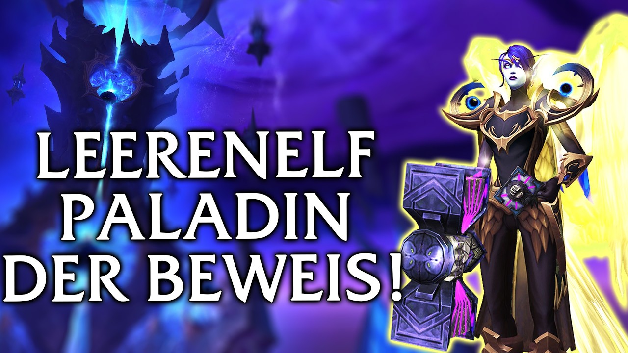 DAS MUSST DU WISSEN! Leerenelf PALADIN LEAK - Kul Tiraner Beweise & Mehr