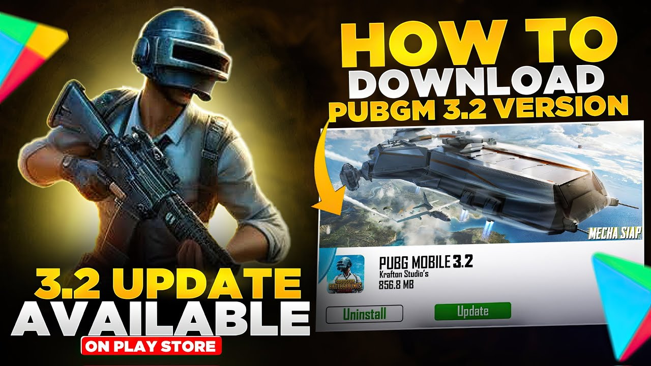 PUBG Mobile 3.2 Version Is Here | How To Download 3.2 Update IOS/Android