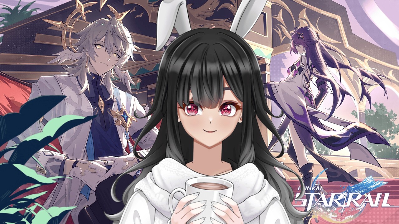 【Honkai Star Rail】 MAUU MAS MINGGUUUU  【Kirenn Vtuber ID】