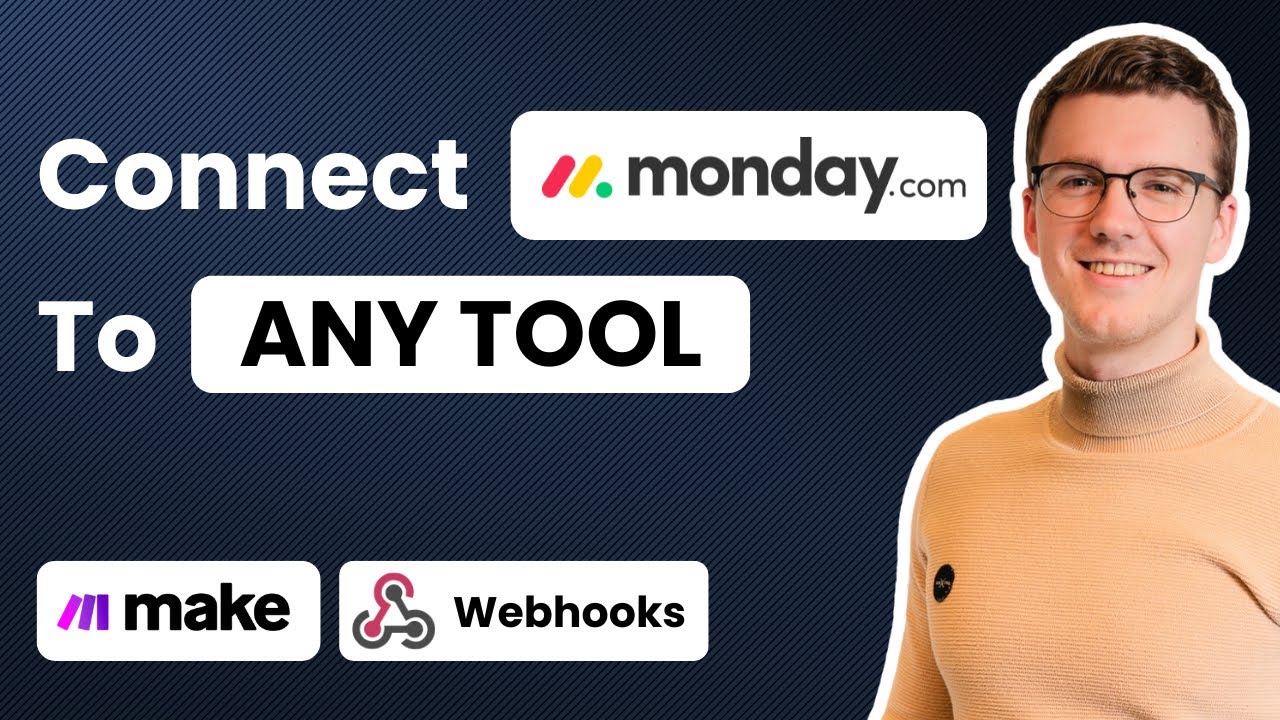 Monday.com Webhooks: Step-by-Step Tutorial