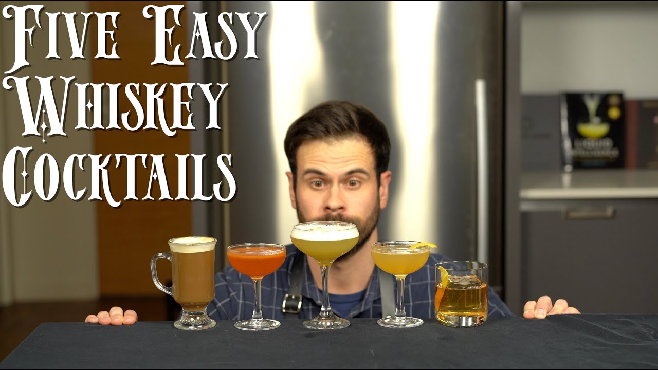 The 5 Easiest WHISKEY Cocktails to Make at Home