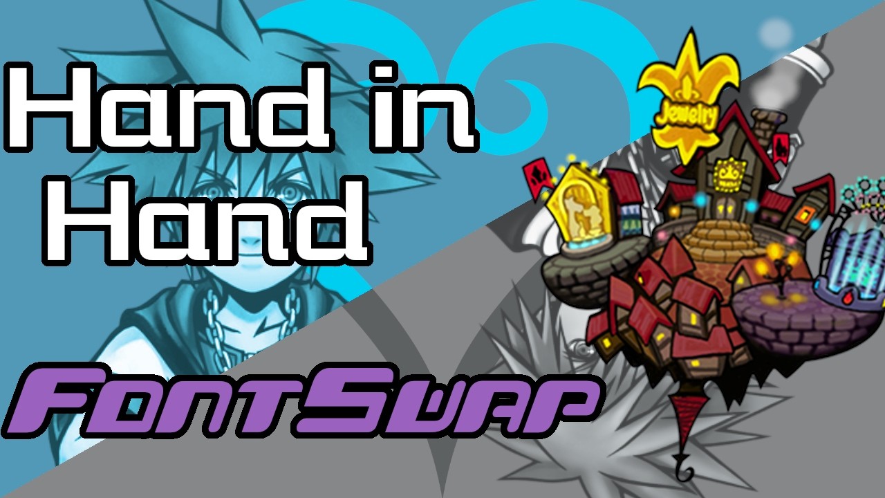 Hand in Hand | KH2 Soundfont | FontSwap
