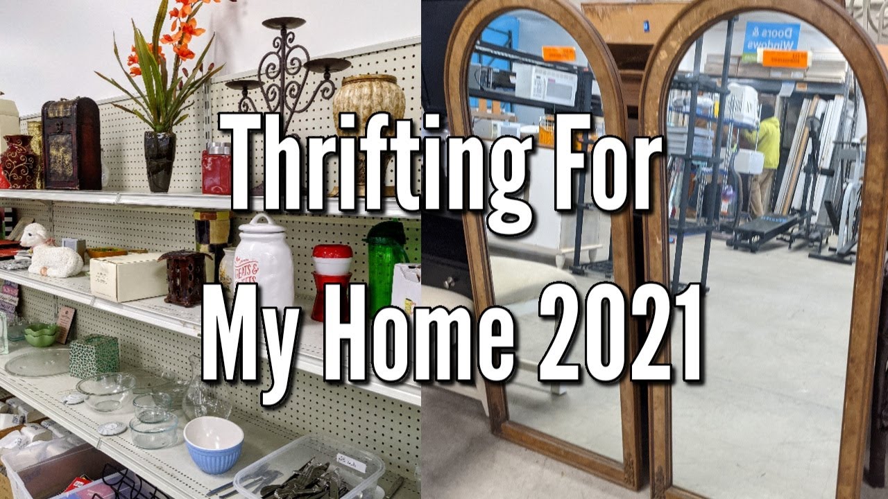 Thrifting with Me at Goodwill & Restore for Home Décor & Furniture+My Thrift Haul January 2021