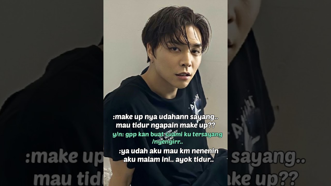 Pov: suami mu minta kamu nen*nin dia sambil tidur 😁✌ #nct127