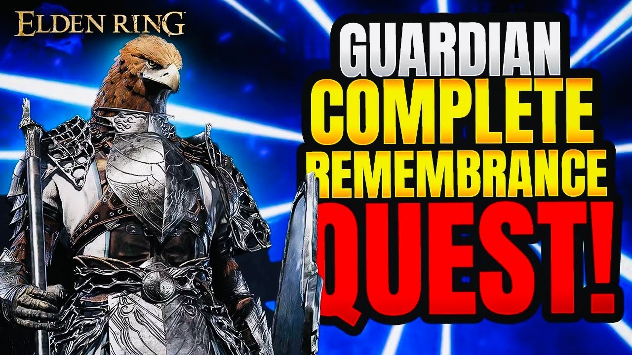 Best Guide for Guardian’s Remembrance Quest! (Elden Ring Nightreign)
