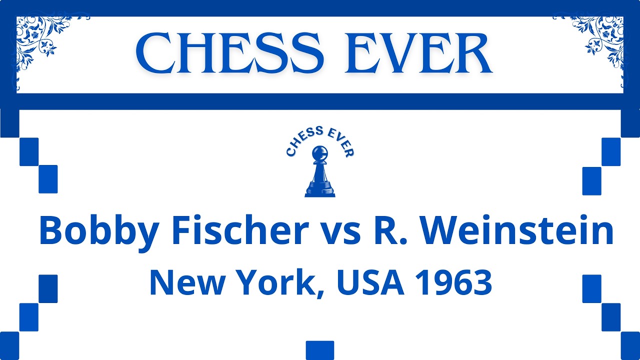 Bobby Fischer vs Raymond Weinstein. New York, USA 1963