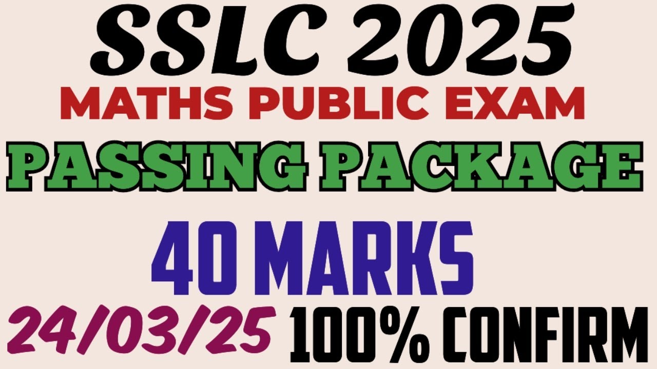 SSLC 2025 MATHS FINAL REVISION SERIES PASSING PACKAGE MOST IMPORTANT QUESTIONS