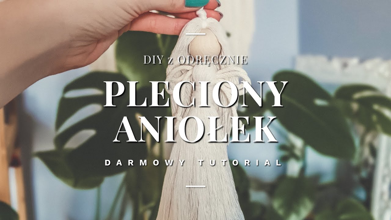 DIY Pleciony ANIOŁEK ZE SZNURKA 😇 jak zrobić - zobacz darmowy tutorial od Odręcznie