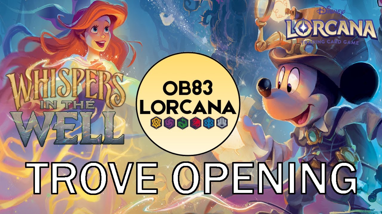 Foil Whispers = MIND BLOWN - Disney Lorcana Whispers in the Well Trove Unboxing - OB83 Lorcana