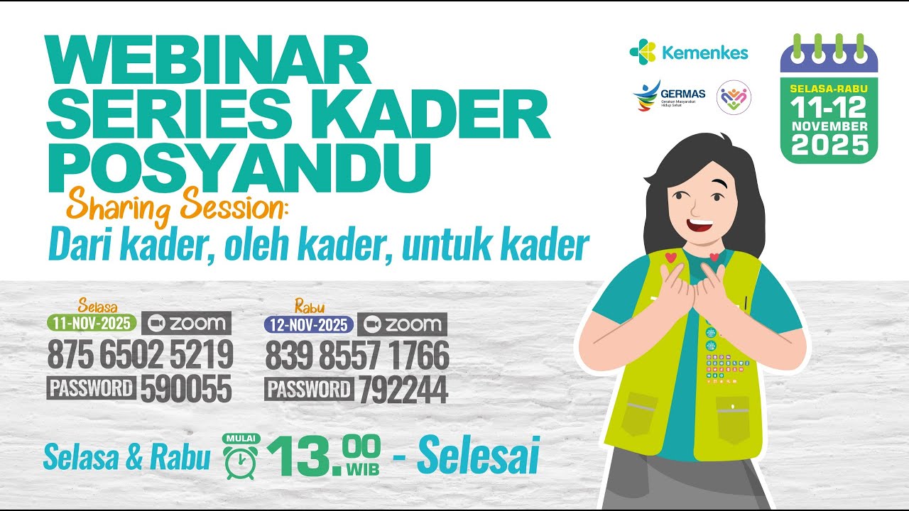 Webinar Series Kader Posyandu - Sharing Session: Dari Kader, Oleh Kader, Untuk Kader - Hari ke-2