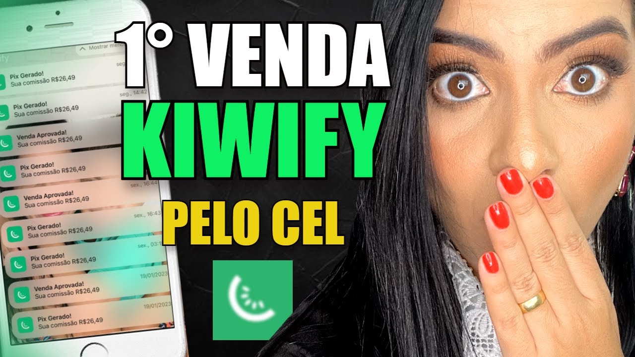 Como Fazer a Primeira Venda Na KIWIFY Pelo Celular (Guia Completo)