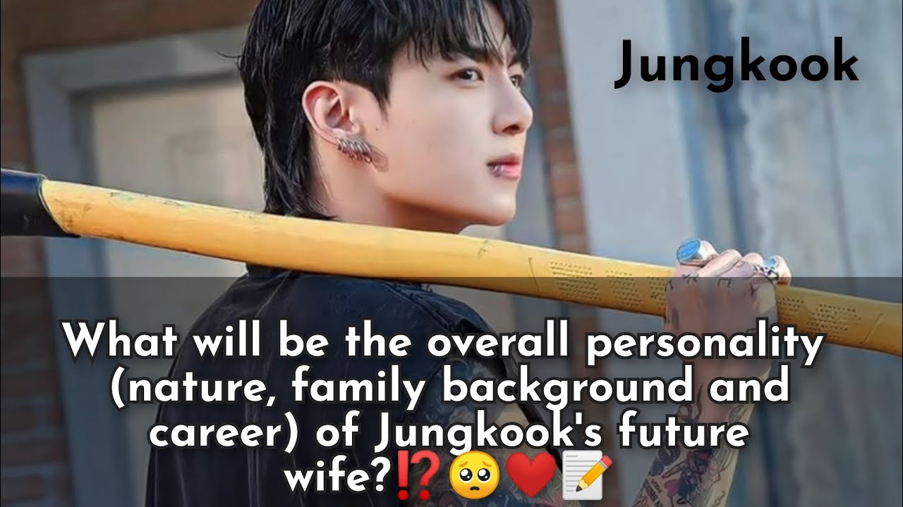 |What will Jungkook's future wife be LIKE?|❤️#bts #mrs #jungkook #mrsjeon predictions #career #tarot