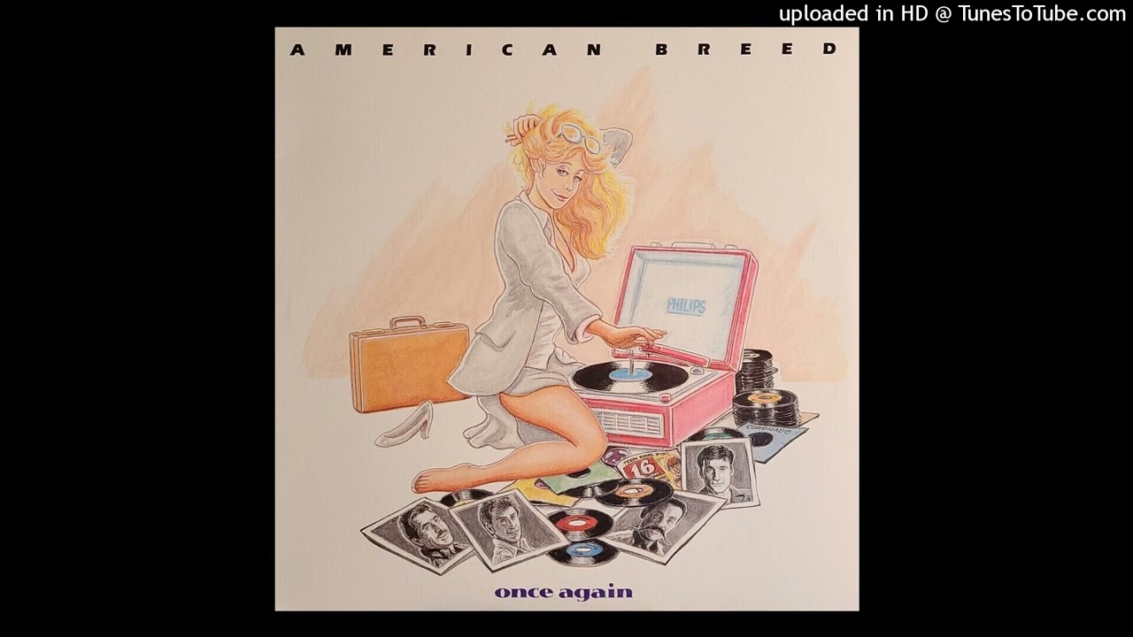 [05] The American Breed - Can You Love Someone Like Me